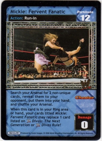 Mickie: Fervent Fanatic